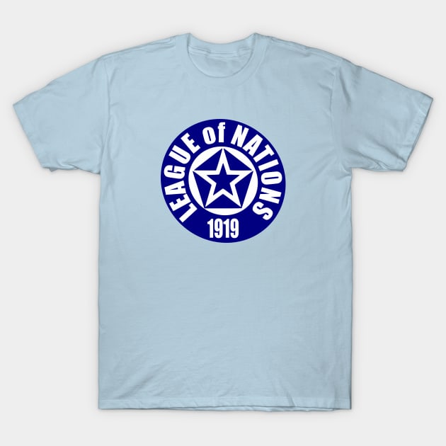 World History League of Nations Logo First World War World Peace Organization Woodrow Wilson Fourteen Points United Nations T-Shirt by Yesteeyear